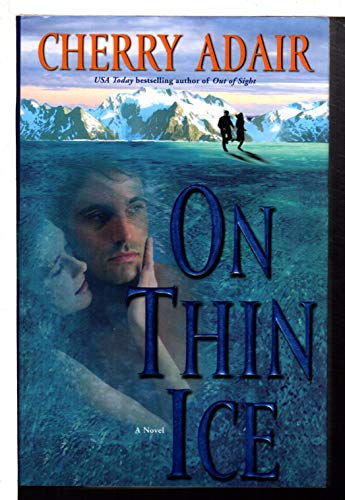 Stock image for On Thin Ice for sale by BookHolders