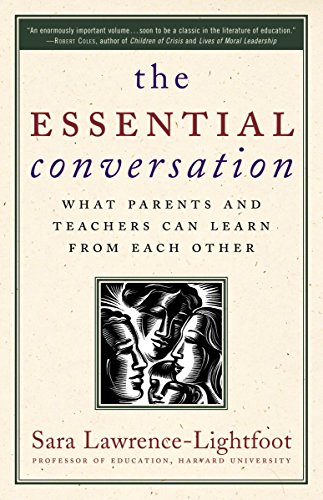 9780345475800: The Essential Conversation: What Parents and Teachers Can Learn from Each Other