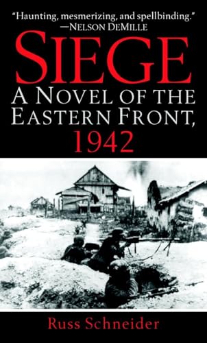 Beispielbild fr Siege: A Novel of the Eastern Front, 1942 zum Verkauf von BooksRun