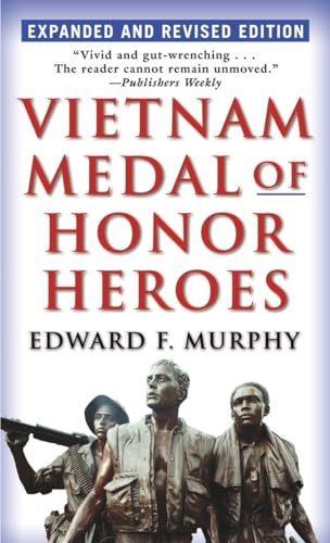 Beispielbild fr Vietnam Medal of Honor Heroes: Expanded and Revised Edition zum Verkauf von Jenson Books Inc