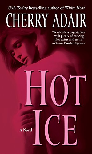 9780345476432: Hot Ice: A Novel: 1 (T-FLAC: Black Rose Trilogy)