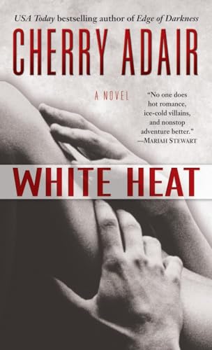 9780345476456: White Heat: A Novel: 2 (T-FLAC: Black Rose Trilogy)