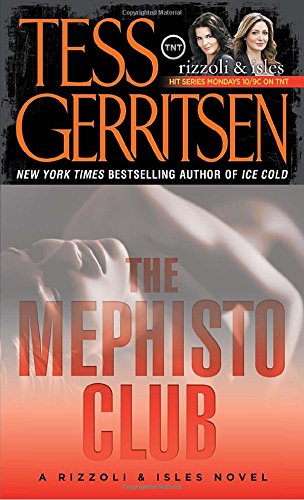 9780345477002: The Mephisto Club (Rizzoli & Isles Novels)