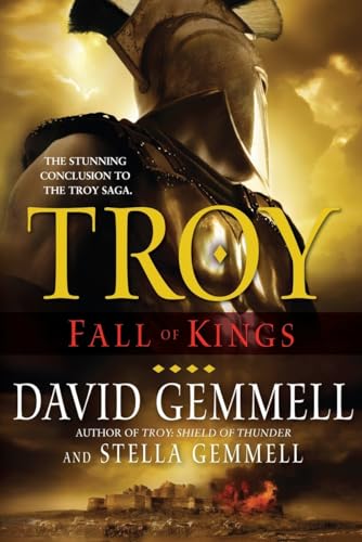 Beispielbild fr Troy: Fall of Kings (The Troy Trilogy) zum Verkauf von Red's Corner LLC