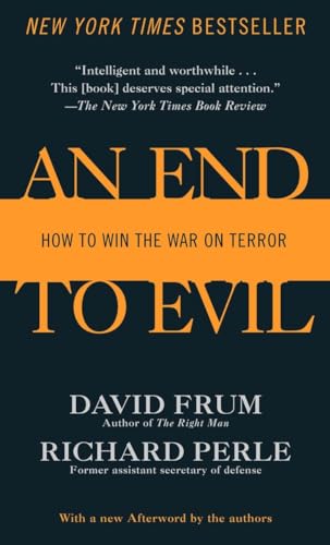 9780345477170: An End to Evil: How to Win the War on Terror