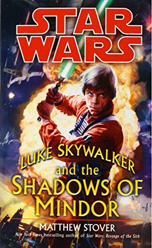 Beispielbild fr Luke Skywalker and the Shadows of Mindor zum Verkauf von Better World Books