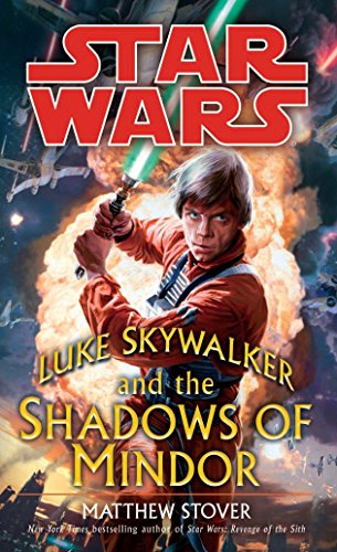 Beispielbild fr Luke Skywalker and the Shadows of Mindor: Star Wars Legends zum Verkauf von Better World Books