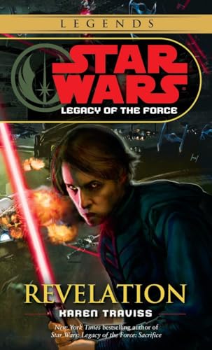 9780345477576: Revelation: Star Wars Legends (Legacy of the Force): 8 (Star Wars: Legacy of the Force - Legends)