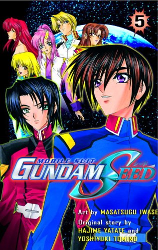 Gundam SEED 5: Mobile Suit (Mobile Suit Gundam Seed, 5) (9780345477958) by Iwase, Masatsugu