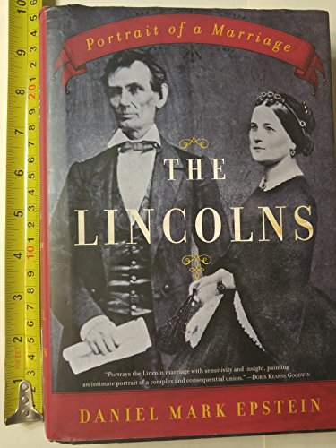 Beispielbild fr The Lincolns: Portrait of a Marriage zum Verkauf von ZBK Books