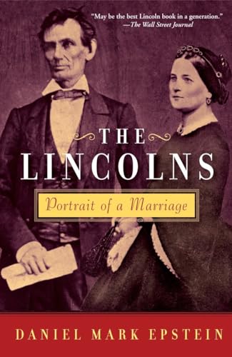 Beispielbild fr The Lincolns: Portrait of a Marriage zum Verkauf von Wonder Book