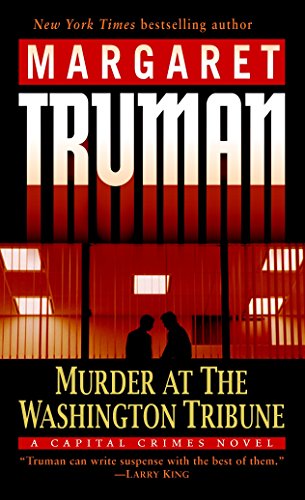 9780345478207: Murder at the Washington Tribune: A Capital Crimes Novel: 21