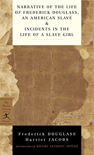 9780345478238: Narrative of the Life of Frederick Douglass, an American Slave & Incidents in the Life of a Slave Girl (Modern Library Classics)