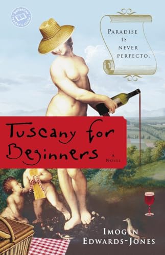 9780345478801: Tuscany for Beginners: A Novel