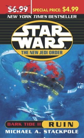 9780345479327: Star Wars The New Jedi Order: Dark Tide Ruin