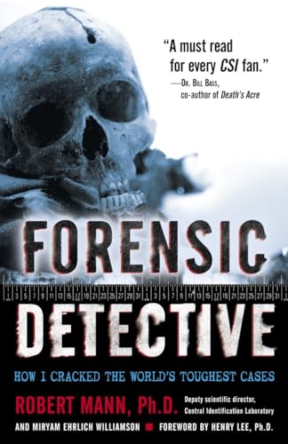 Imagen de archivo de Forensic Detective: How I Cracked the World's Toughest Cases a la venta por SecondSale