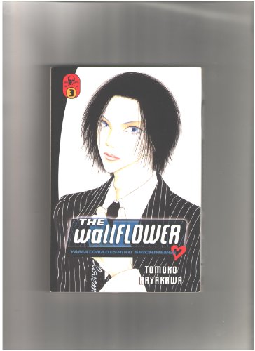 Beispielbild fr The Wallflower Vol. 3 : Yamatonadeshiko Shichihenge zum Verkauf von Better World Books