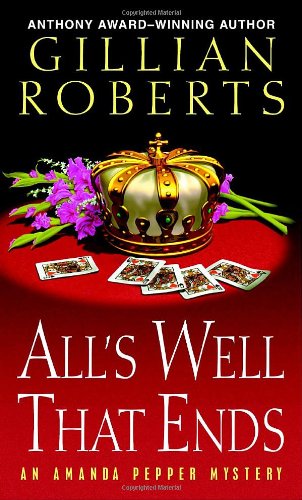 9780345480224: All's Well That Ends: An Amanda Pepper Mystery