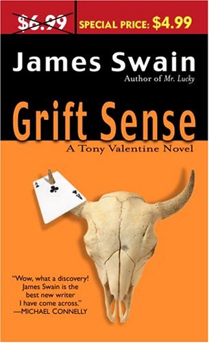 Beispielbild fr Grift Sense: A Tony Valentine Novel zum Verkauf von Half Price Books Inc.