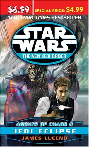 9780345480392: Agents of Chaos II: Jedi Eclipse (Star Wars: The New Jedi Order, Book 5)