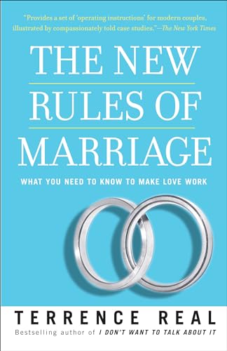 Stock image for The New Rules of Marriage: What You Need to Know to Make Love Work for sale by SecondSale