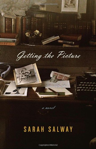 Getting the Picture: A Novel (9780345481016) by Salway, Sarah