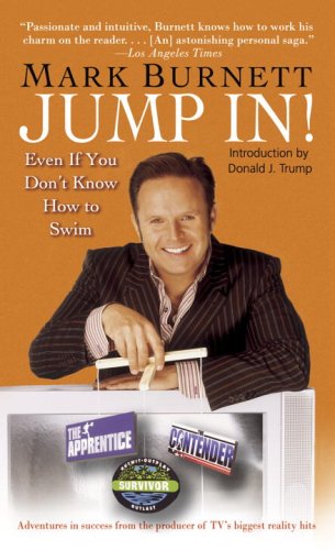 Beispielbild fr Jump In! : Even If You Don't Know How to Swim zum Verkauf von Better World Books