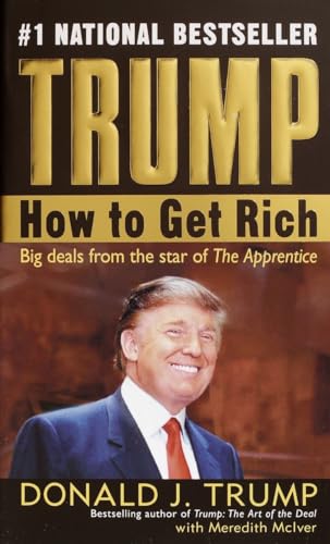 Imagen de archivo de Trump: How to Get Rich a la venta por Once Upon A Time Books