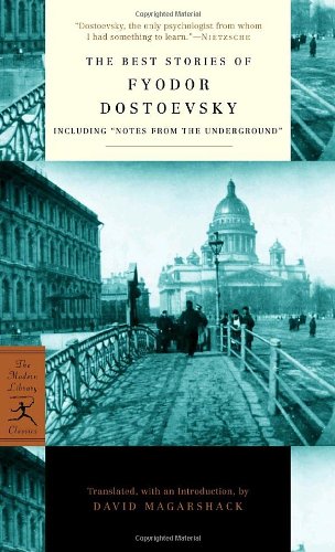 Stock image for The Best Stories of Fyodor Dostoevsky: Including "Notes from the Underground" (Modern Library Classics) for sale by HPB-Diamond