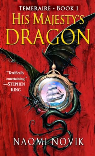 9780345481283: His Majesty's Dragon: 1 (Temeraire)