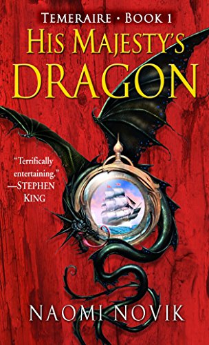 Imagen de archivo de His Majesty's Dragon (Temeraire, Book 1) a la venta por SecondSale
