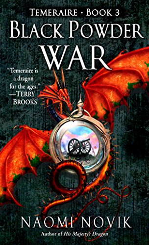 Stock image for Black Powder War (Temeraire, Book 3) for sale by SecondSale