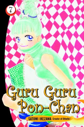 Beispielbild fr Guru Guru Pon-Chan 7 zum Verkauf von Housing Works Online Bookstore