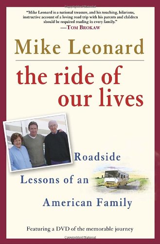 Imagen de archivo de The Ride of Our Lives: Roadside Lessons of an American Family a la venta por SecondSale