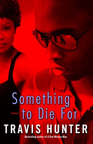 Imagen de archivo de Something to Die For : A Novel a la venta por Better World Books