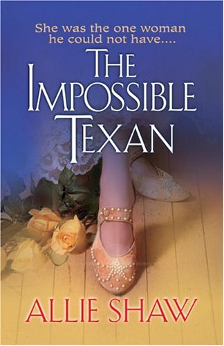 9780345482235: The Impossible Texan