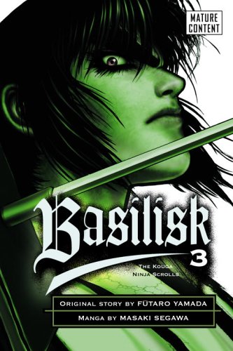 Stock image for Basilisk: The Kouga Ninja Scrolls, Volume 3 for sale by HPB-Diamond