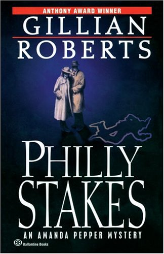 Philly Stakes (9780345482914) by Roberts, Gillian