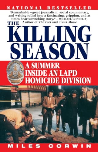 Stock image for The Killing Season: A Summer Inside an LAPD Homicide Division for sale by ThriftBooks-Dallas