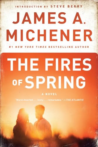 9780345483058: The Fires of Spring: A Novel