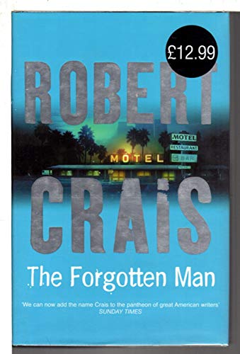 Stock image for The Forgotten Man: An Elvis Cole Novel for sale by SecondSale