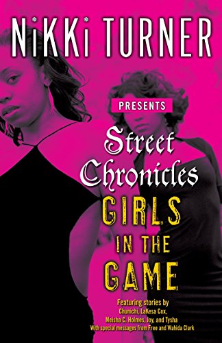 Stock image for Street Chronicles Girls in the Game: Stories for sale by ThriftBooks-Dallas