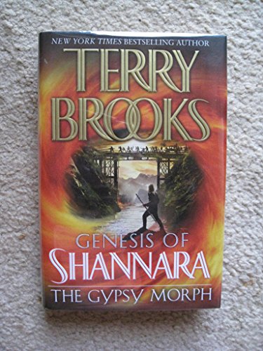 9780345484147: The Gypsy Morph (Genesis of Shannara)