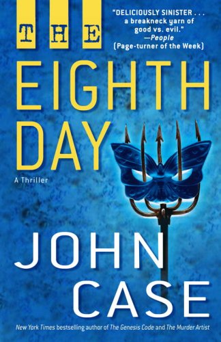 9780345484246: The Eighth Day: A Thriller