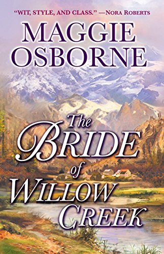 Beispielbild fr The Bride of Willow Creek : A Novel zum Verkauf von Better World Books