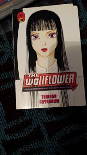 Beispielbild fr The Wallflower 10: Yamatonadeshiko Shichihenge (Wallflower: Yamatonadeshiko Shichenge) zum Verkauf von WorldofBooks