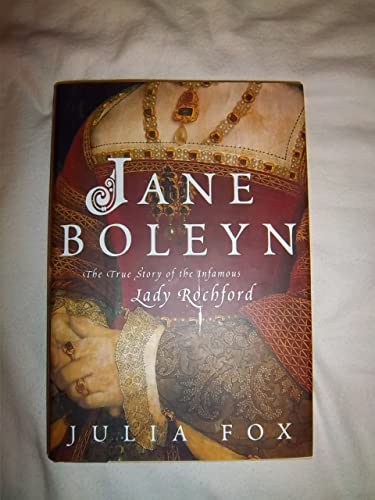 9780345485410: Jane Boleyn: The True Story of the Infamous Lady Rochford