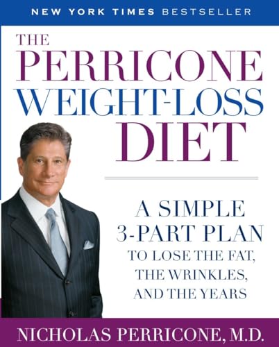 Beispielbild fr The Perricone Weight-Loss Diet: A Simple 3-Part Plan to Lose the Fat, the Wrinkles, and the Years zum Verkauf von SecondSale