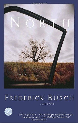 Beispielbild fr North: A Novel zum Verkauf von Wonder Book