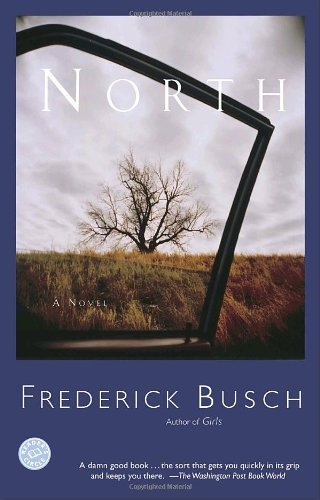 9780345486837: North: A Novel